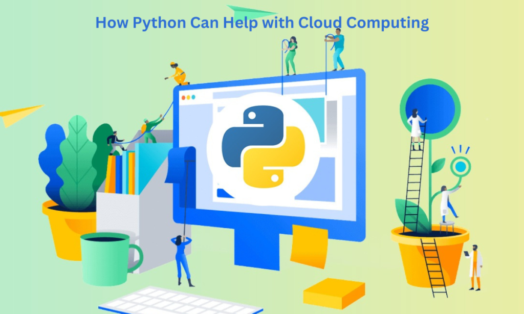 How Python Can Help with Cloud Computing